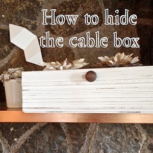 how to hide the cable box SQ