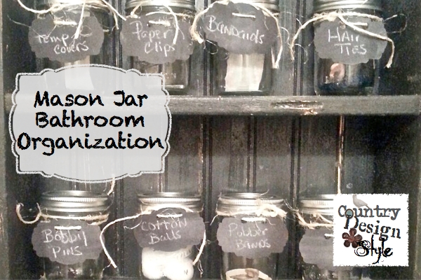 Mason Jar Bathroom Organization