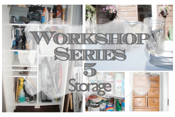 Workshop Series 5 Storage