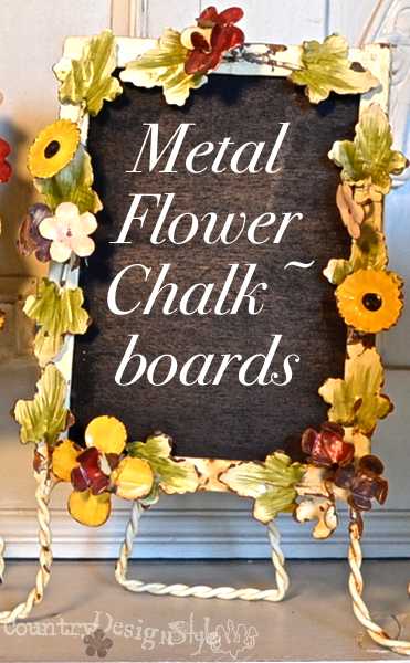metal flower chalkboards http://countrydesignstyle.com #metalflowers #chalkboards