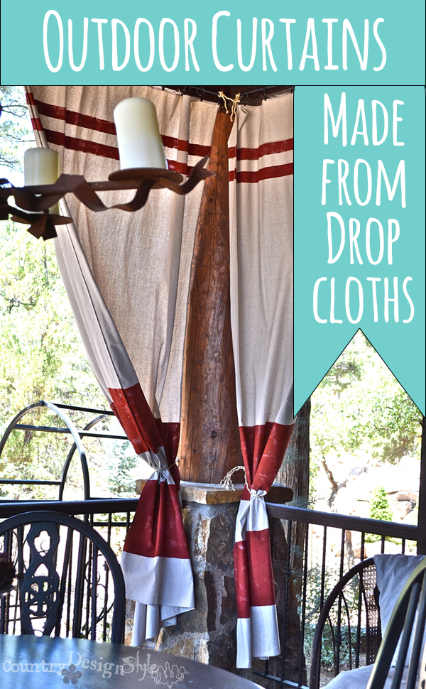 outdoor curtains made with drop cloths http://countrydesignstyle.com #dropcloth #curtains #outdoorcurtains