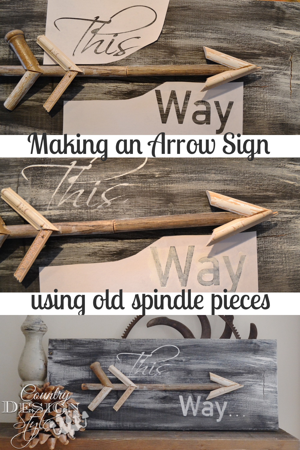 Making an Arrow Sign using old spindle pieces and stencils. Easy DIY project. Country Design Style