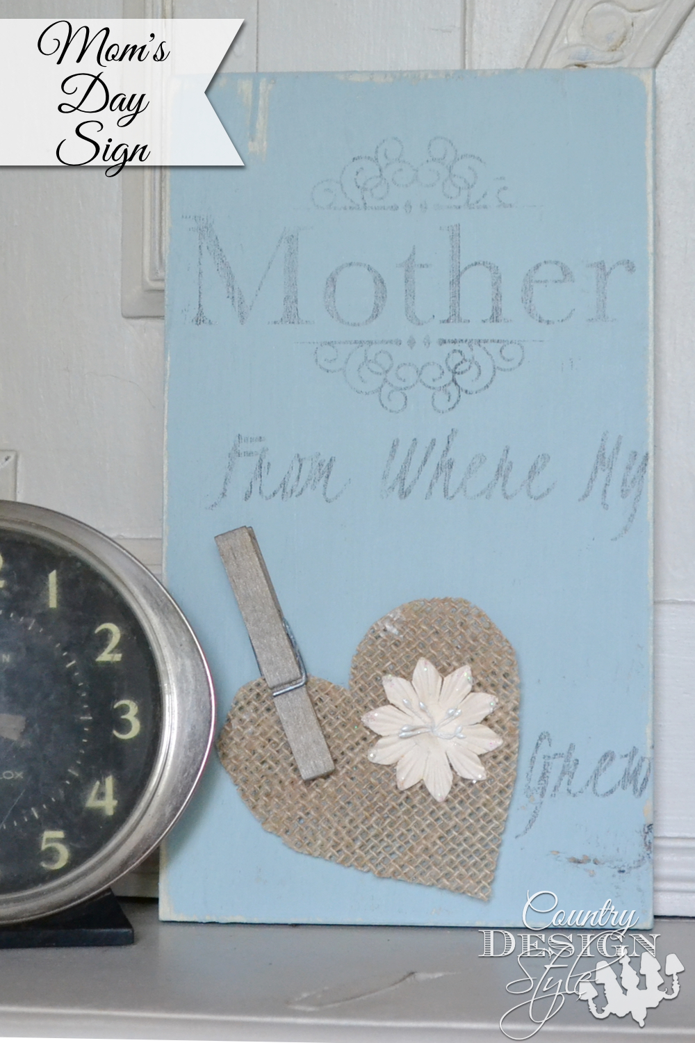 How to video for making a sign for mom with video. Country Design Style