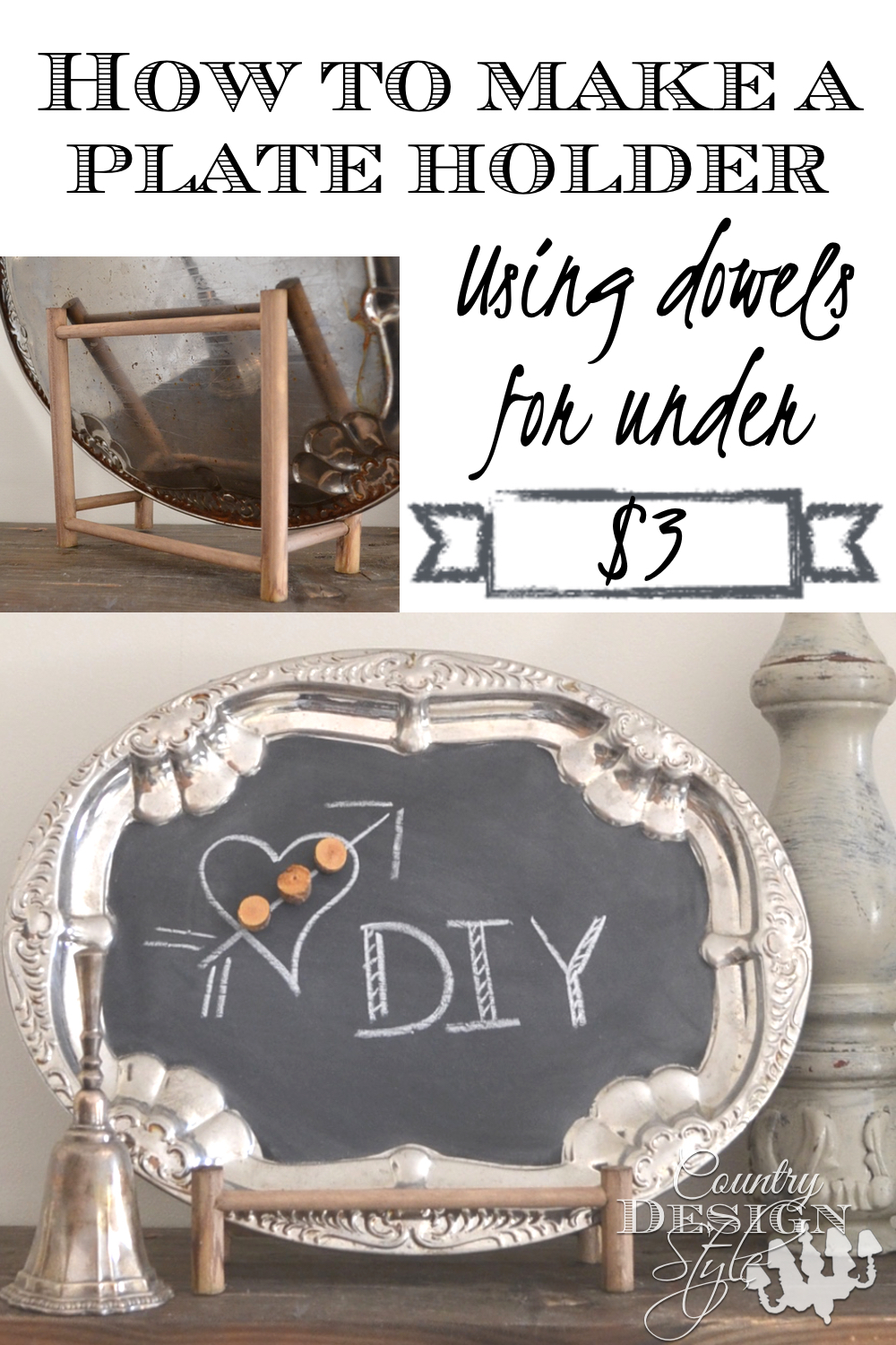 How to make a plate holder using dowels for under $3. In fact you can make 2! Country Design Style