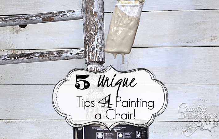 5 Unique Tips for Painting a Chair