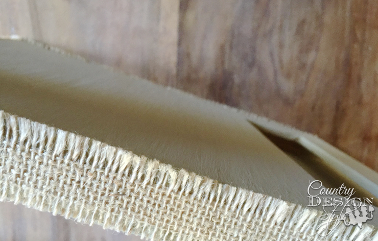 Burlap edges | Country Design Style | countrydesignstyle.com