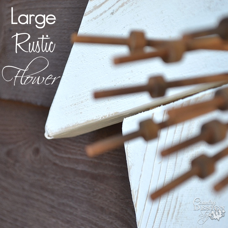 Large Rustic Flower | Country Design Style | countrydesignstyle.com