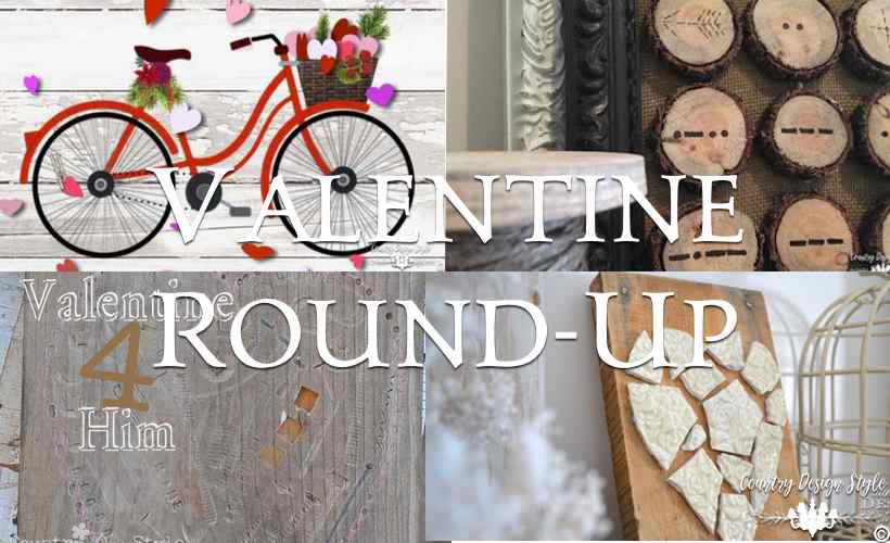 Valentine Round-Up | Country Design Style | countrydesignstyle.com
