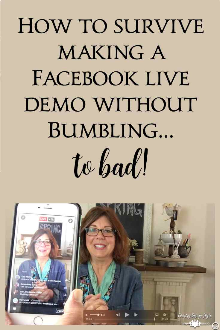 How-to-survive-making-a-Facebook-live-demo-without-Bumbling-PIN | Country Design Style | countrydesignstyle.com