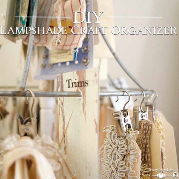 How to create this practical DIY Craft Organizer - Country Design Style