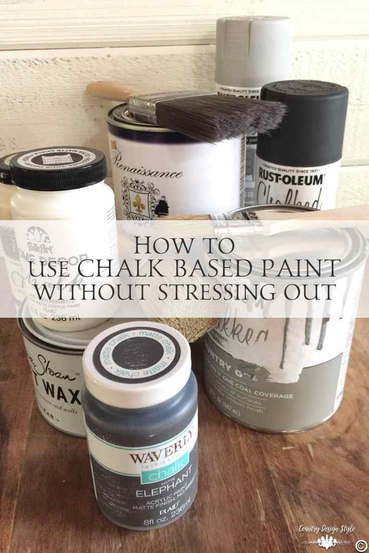 how-to-use-chalk-based-paint-without-stressing-out pin | Country Design Style | countrydesignstyle.com