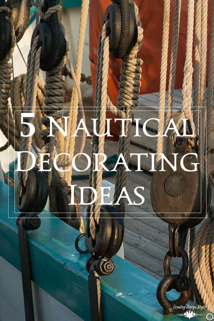 Nautical decorating ideas that are easy | Country Design Style | countrydesignstyle.com