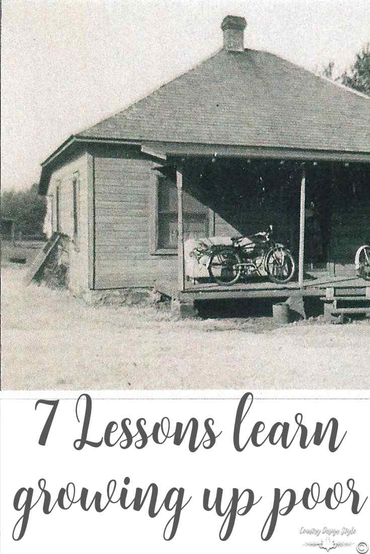 7 Lessons learned growing poor pin | Country Design Style | countrydesignstyle.com