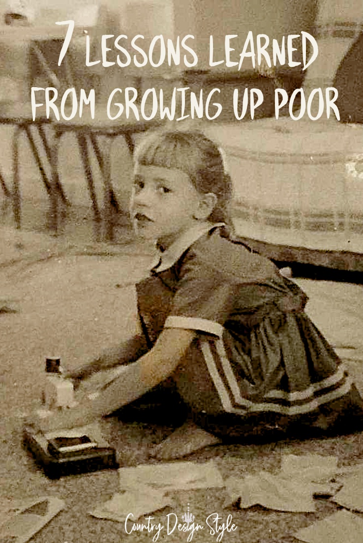 7 Lessons learned from growing up poor