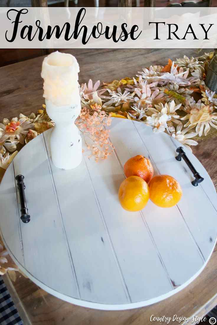 Farmhouse Tray pin | Country Design Style | countrydesignstyle.com
