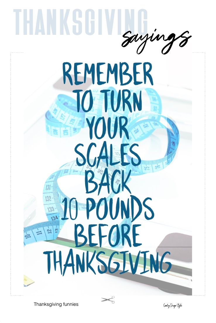 Funny Thanksgiving Printables - Country Design Style