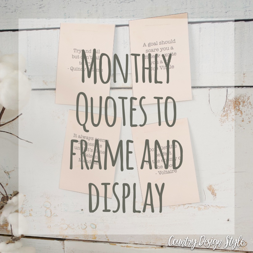 New Monthly Quotes sq | Country Design Style | countrydesignstyle.com