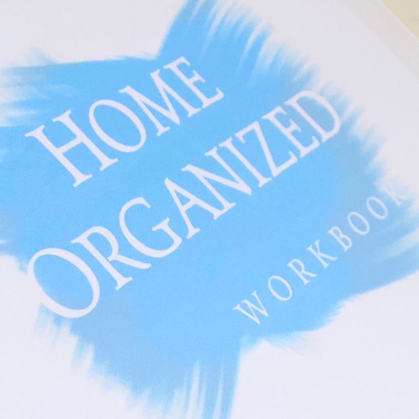 Home Organized Workbook