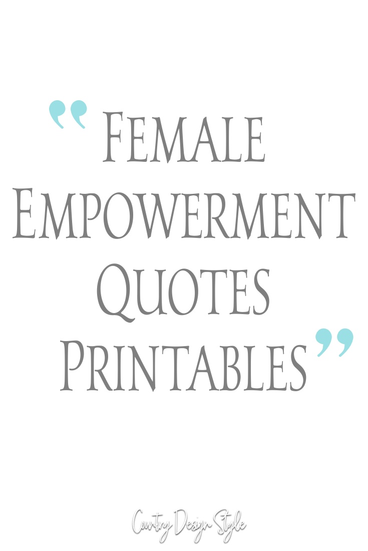Female Empowerment Quotes printable