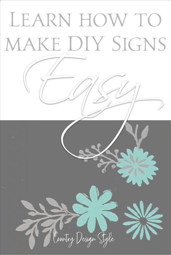 DIY sign flowers | Chalk Couture | Chalk Sign | make DIY signs | Stencils | Transfers | Country Design Style 