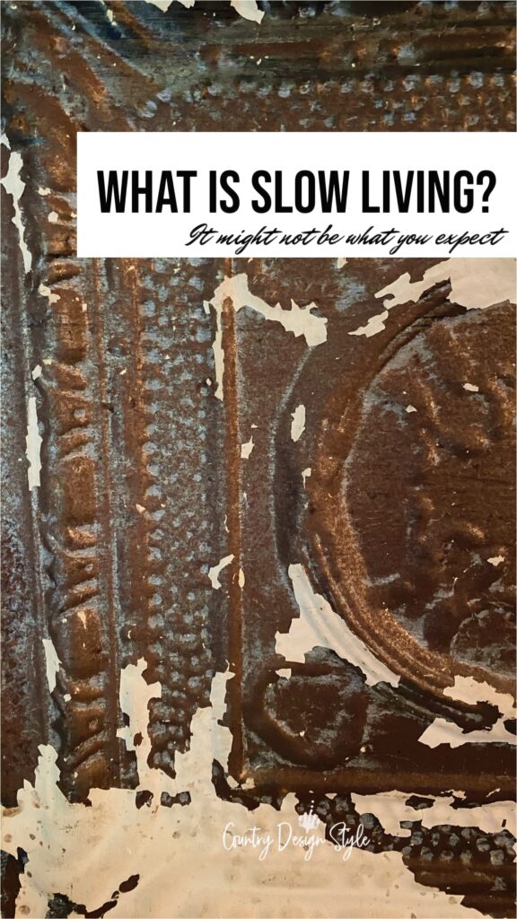 What is slow living